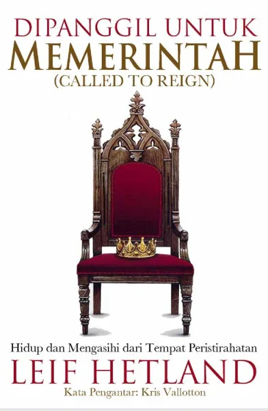 Dipanggil Untuk Memerintah (Called to Reign) — sampul buku