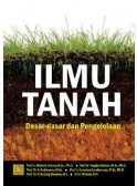 Ilmu Tanah: Dasar-Dasar dan Pengelolaan — cover
