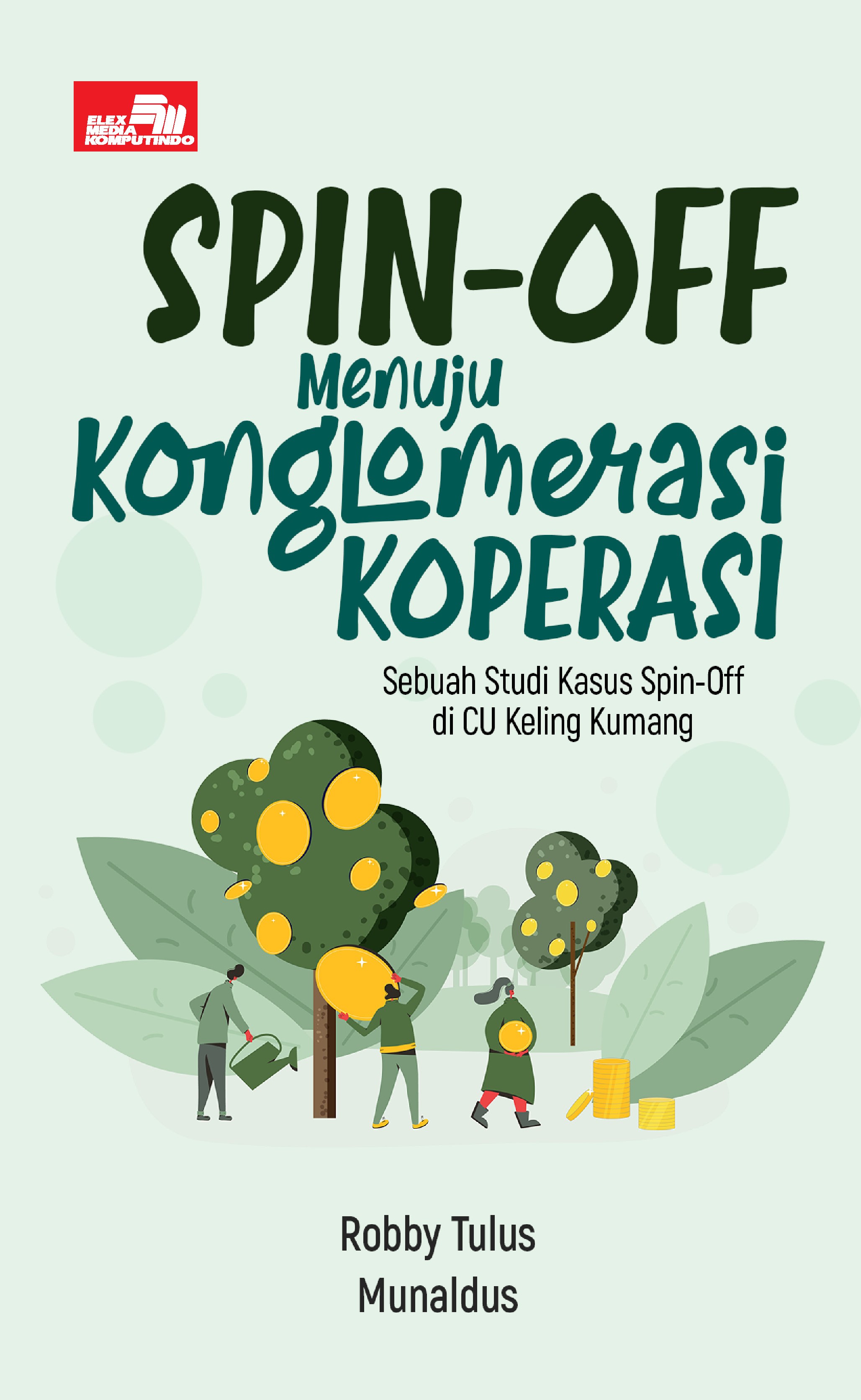 SPIN-OFF Menuju Konglomerasi Koperasi — cover