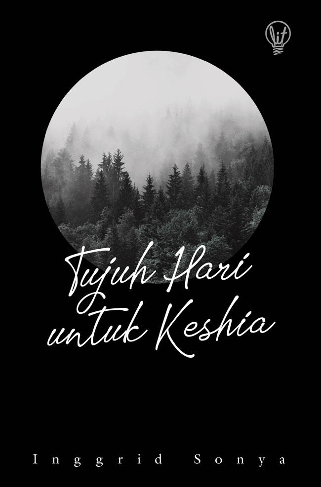 Literature for Teens (LiT): Tujuh Hari untuk Keshia — cover