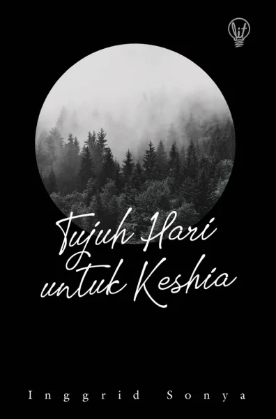 Literature for Teens (LiT): Tujuh Hari untuk Keshia — sampul buku