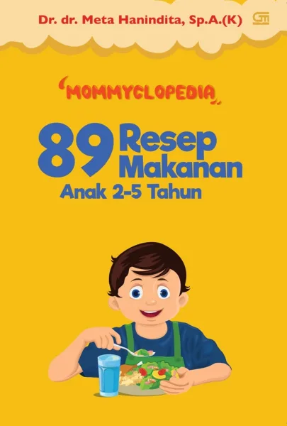Mommyclopedia 89 Resep Makanan Anak 2-5 Tahun — sampul buku