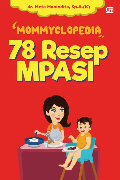 Mommyclopedia: 78 Resep MPASI — sampul buku